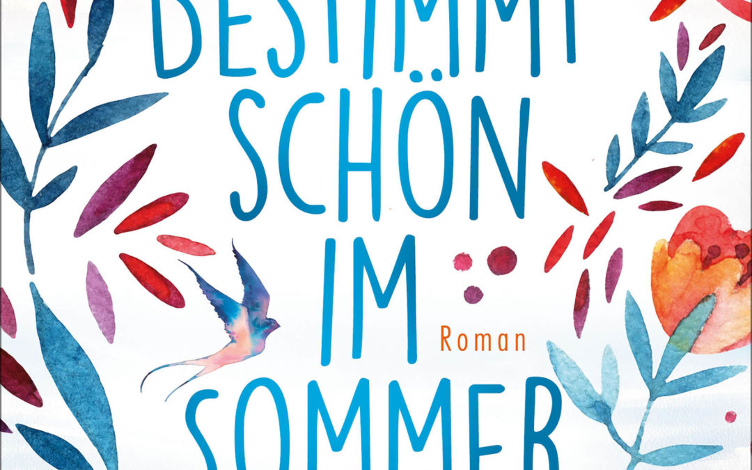Buchtipp: Bestimmt schön im Sommer