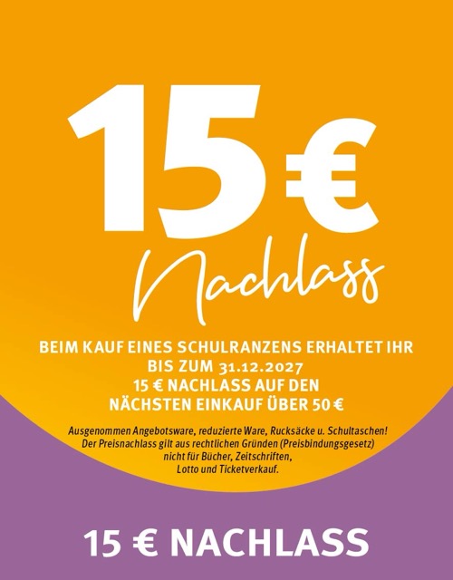Anzeige für 15€ Nachlass beim Kauf eines Schulranzens